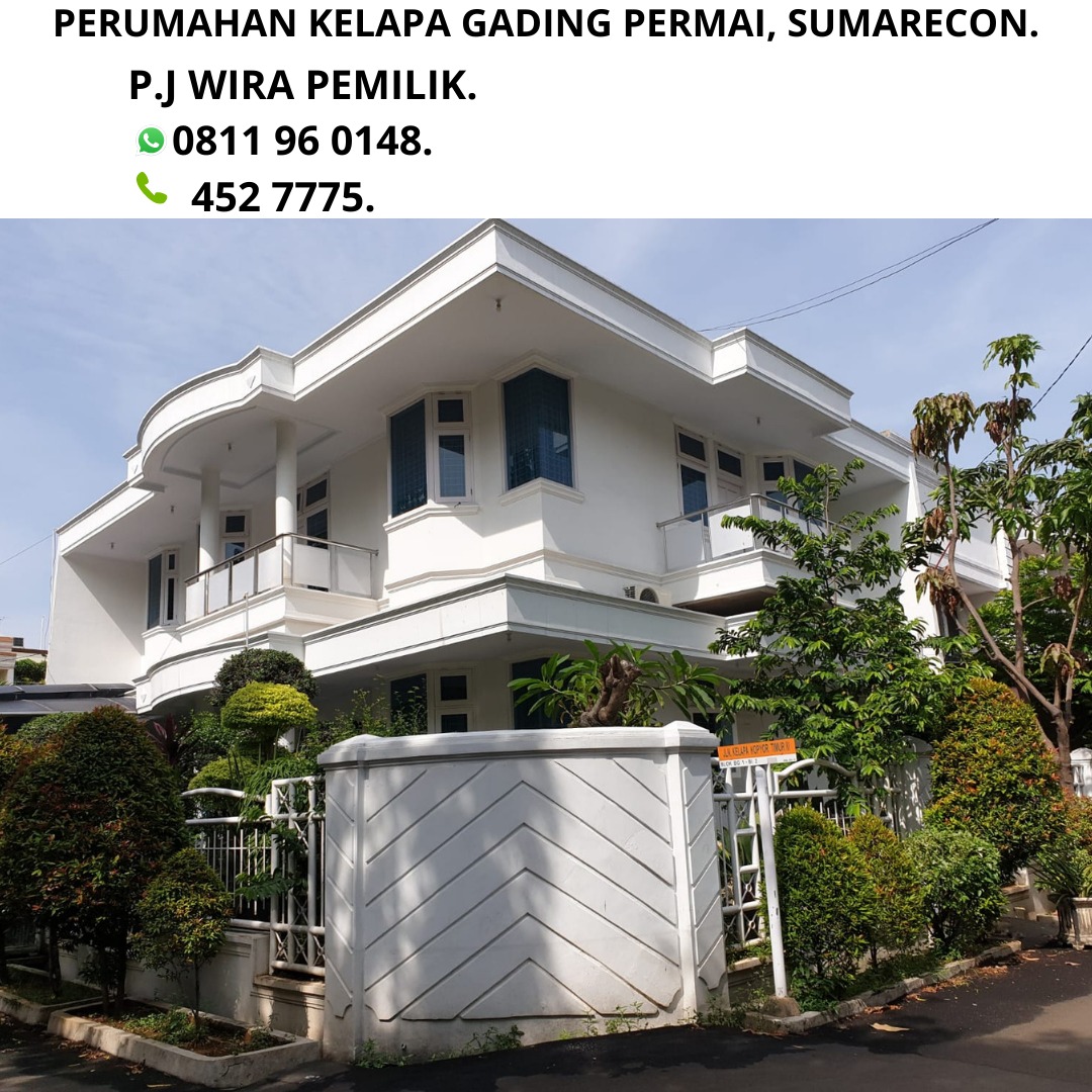 Dijual Rumah 2 Lantai di PERUMAHAN KELAPA GADING PERMAI, SUMARECON ,Jakarta Utara - 1